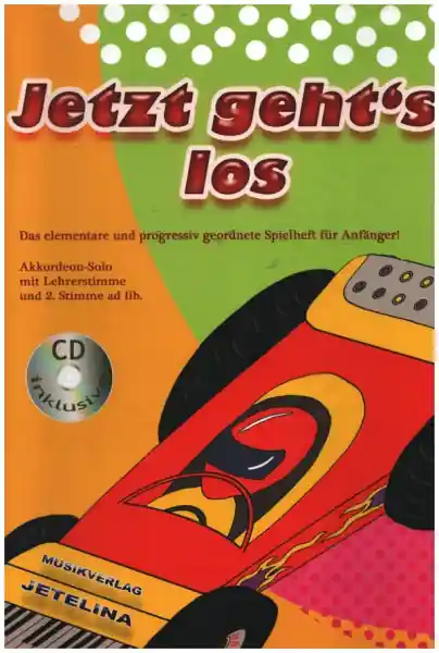 Top-Preis Jetzt geht's los (+CD) für Akkordeon