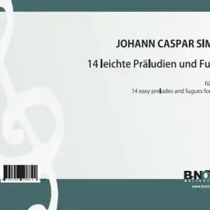 Preisknaller 14 leichte Präludien und Fugen für Orgel