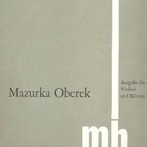 Mazurka Oberek für Violine und Orchester für Violine und Klavier Sonderaktion