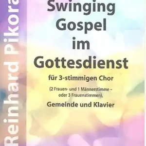 Swinging Gospel im Gottesdienst für gem Chor (SA A/B), Gemeinde Direktkauf