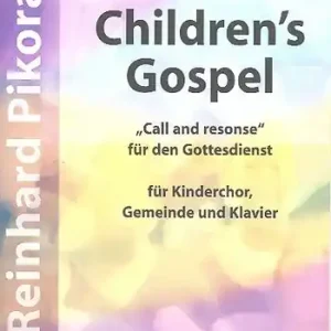 Neue Ware Children's Gopsel für Kinderchor und Klavier, Partitur