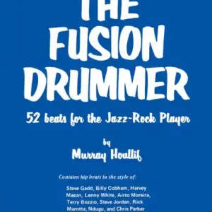 Meistverkauft The Fusion Drummer for the Jazz-Rock Player