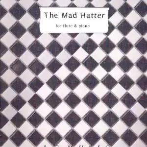 The Mad Hatter for flute and piano Günstig