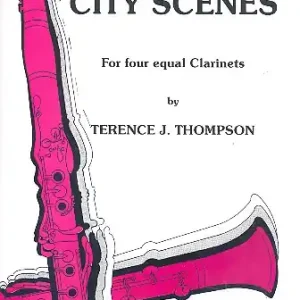 City Scenes Suite for 4 equal clarinets Versand Am Gleichen Tag