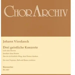 Geprüft 3 geistliche Konzerte für 2 Soprane, Baß und Bc