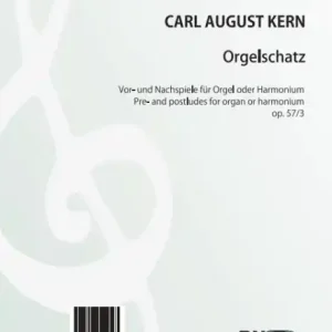 Orgelschatz - Vor und Nachspiele op.57,3 für Orgel (Harmonium) Knallerangebot