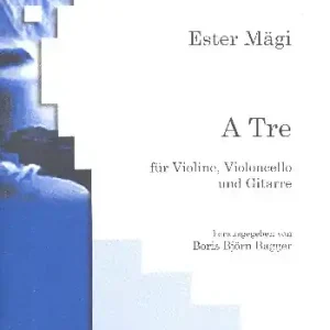 A Tre für Violine, Violoncello und Gitarre Günstig