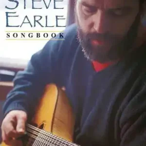 Top-Seller Steve Earle: Songbook vocal/guitar/tab
