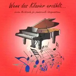 Direktkauf Wenn das Klavier erzählt... für Klavier