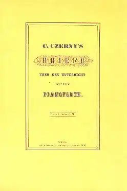 Czerny's Briefe über den Unterricht auf dem Pianoforte Kracherpreis