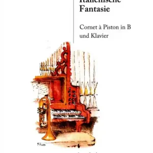 Billig Italienische Fantasie für Cornet à Piston / Trompete in B und Klavier