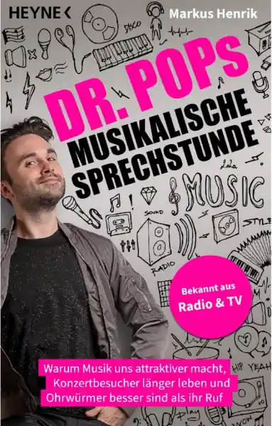 Dr. Pops musikalische Sprechstunde Warum Musik uns attraktiver macht, Konzertbesucher länger leben Schnäppchen