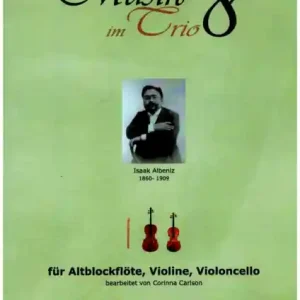 Musik im Trio Band 8 für Altblockflöte, Violine und Violoncello Kracherpreis
