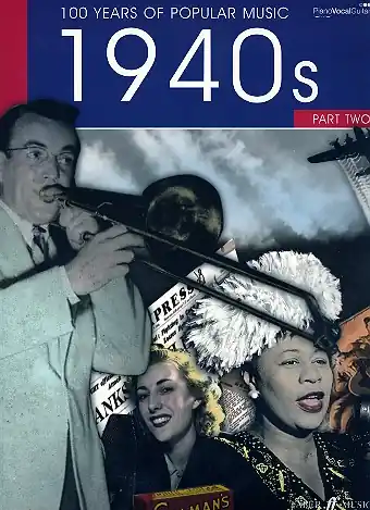 Top-Preis 100 Years of popular Music: 40's vol.2 piano/voice/guitar