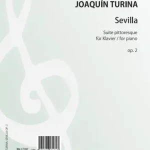 Sevilla - Suite pittoresque op.2 für Klavier Preisreduziert