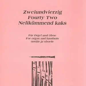 Zweiundvierzig für Oboe (Trompete in D) und Orgel Must-Have