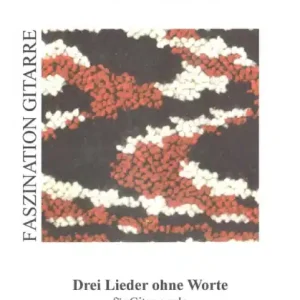 3 Lieder ohne Worte für Gitarre Beliebt
