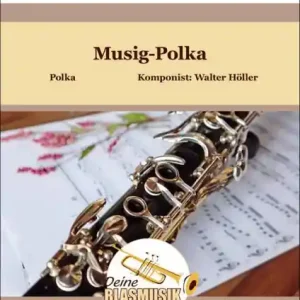 Musig-Polka für Blasorchester Beliebt