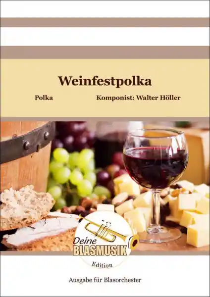 Weinfestpolka für Blasorchester Neu