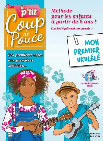 Billig Le p'tit coup de pouce vol.1 (+Online Audio) pour ukulélé