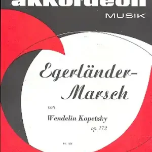 Egerländer Marsch op.172 für Akkordeon Schnäppchen