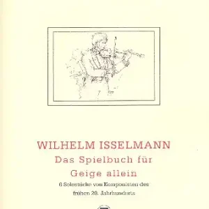 Das Spielbuch für Geige allein 6 Solostücke von Komponisten des frühen 20. Jahrhunderts Top-Angebot