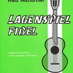 Lagenspielfibel Volkstümliche Einführung in das Lagenspiel auf Neu Im Sortiment