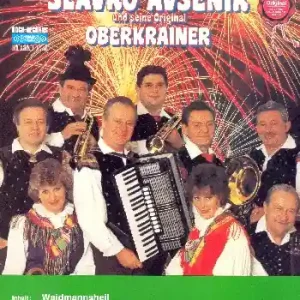 Top-Preis Slavko Avsenik und seine weltberühmten Original Oberkrainer