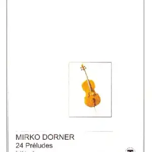 Begrenztes Angebot 24 Préludes für Violoncello solo
