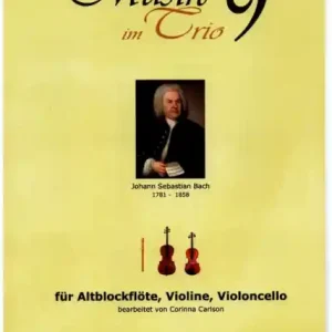Super-Preis Musik im Trio Band 9 für Altblockflöte, Violine und Violoncello