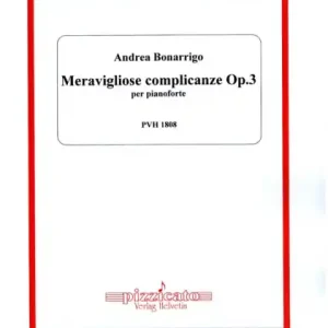 Meravigliose complicanze op.3 per pianoforte Nur Heute
