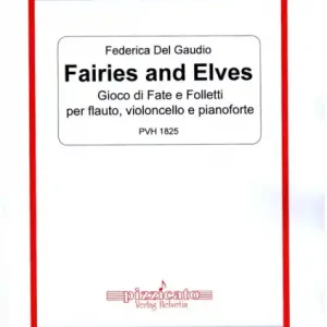 Fairies and Elves per flauto, violoncello e pianoforte Neue Kollektion