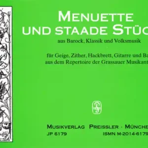 Menuette und staade Stückl für Geige, Zither, Hackbrett, Gitarre und Baß Sonderaktion