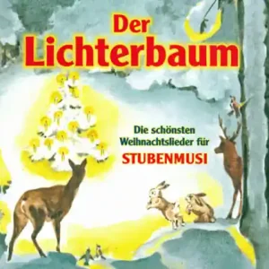 Kracherpreis Der Lichterbaum für Stubenmusik die schönsten Weihnachtslieder