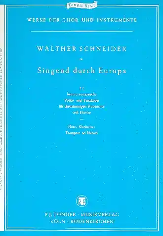 Abverkauf Singend durch Europa 12 heitere Volks- und Tanzlieder für Frauenchor