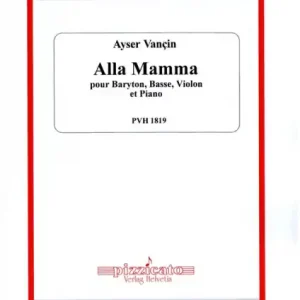 Alla Mamma pour baryton, basse, violon et piano Neu Im Sortiment