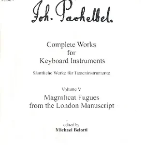 Markenware Complete Works for Keyboard Instruments vol.5 Magnificat Fugues from the London Manuscript