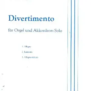 Divertimento für Orgel und Akkordeon 2 Partituren Wochenendangebot