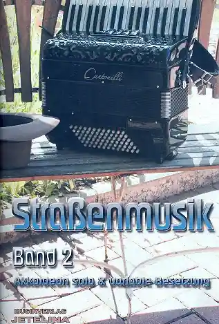 Nur Heute Straßenmusik Band 2 für Akkordeon und C-/B-/Es-Instrument und Percussion ad lib.