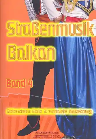 Top-Angebot Straßenmusik Band 4: Balkan für Akkordeon und C-/B-/Es-Instrument und Percussion ad lib