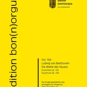 Abverkauf Die Weihe des Hauses op.124 für Orgel