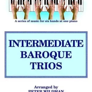 Intermediate Baroque Trios for piano 6 hands Jetzt Bestellen
