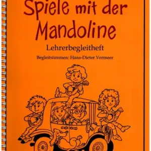 Spiele mit der Mandoline Band 1: Lehrerband Kostenloser Versand