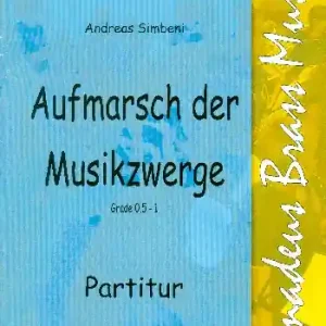 Aufmarsch der Musikzwerge: für Blasorchester Letzte Chance