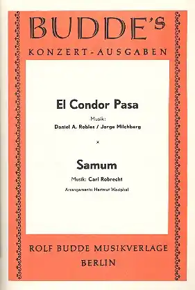 Abverkauf El condor pasa und Samum: für Konzert Ausgabe