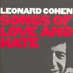 Direkt Vom Hersteller Leonard Cohen: Songs Of Love And Hate