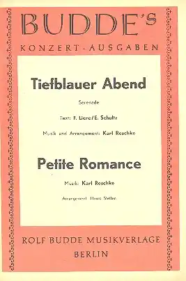 Direktkauf Tiefblauer Abend und Petite Romance: für Salonorchester