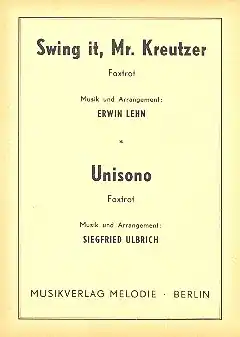 Swing it Mr. Kreutzer und Unisono: Salonorchester Garantierte Lieferung
