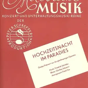 Wochenendangebot Hochzeitsnacht im Paradies: für Salonorchester