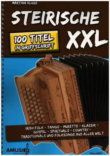 Steirische XXL für Steirische Harmonika in Griffschrift Beliebt